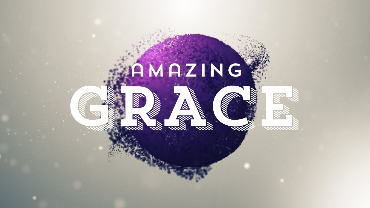 Amazing Grace - Erstaunlich Kraftvoll