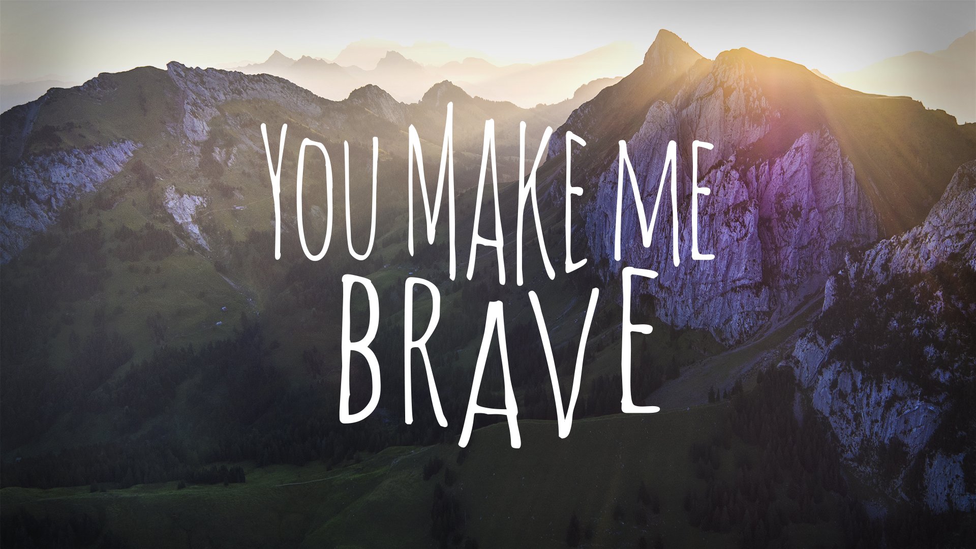 You make me brave - Kaleb & Josua