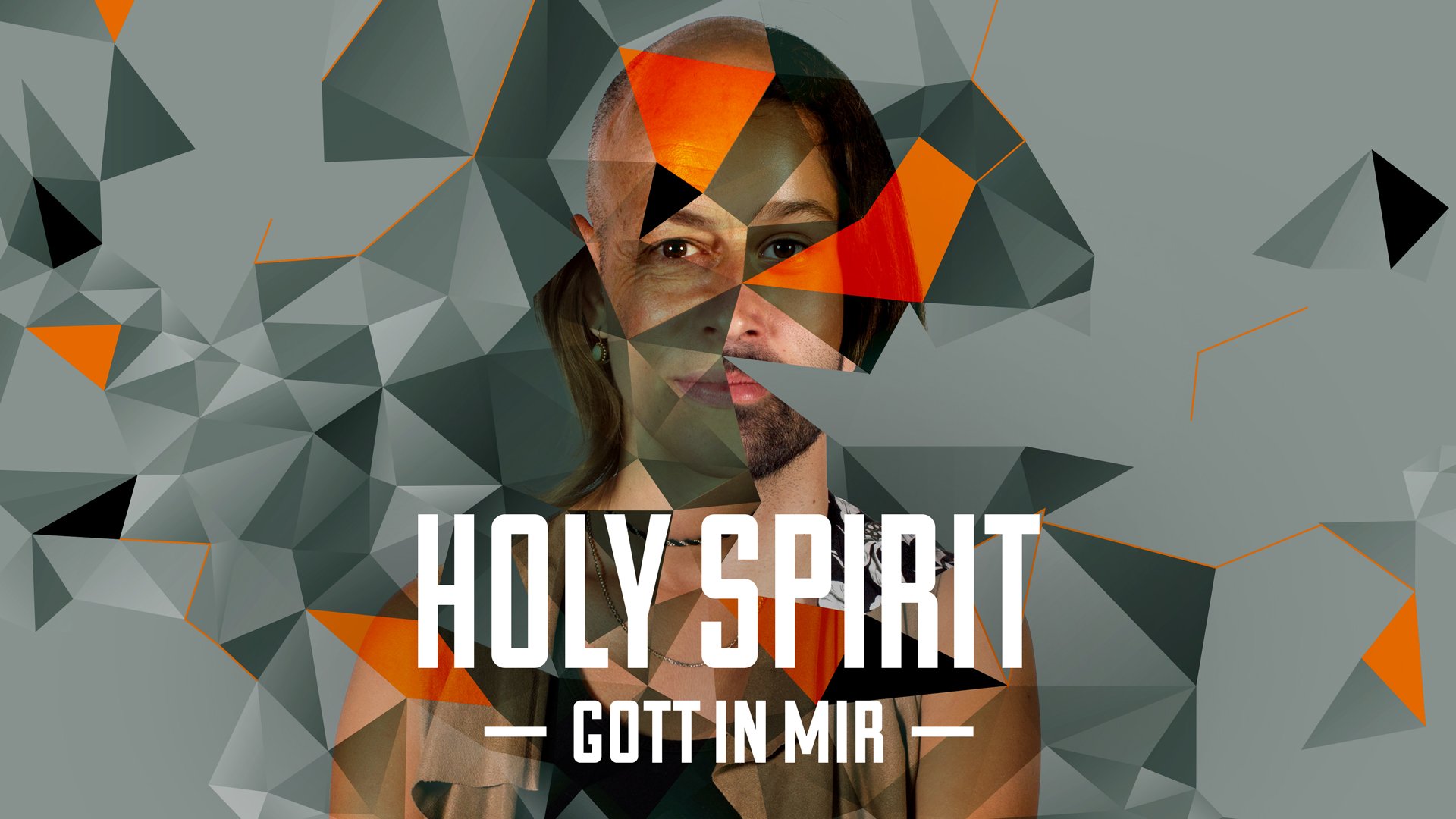 Holy Spirit - Ein Gott der mich erfüllt