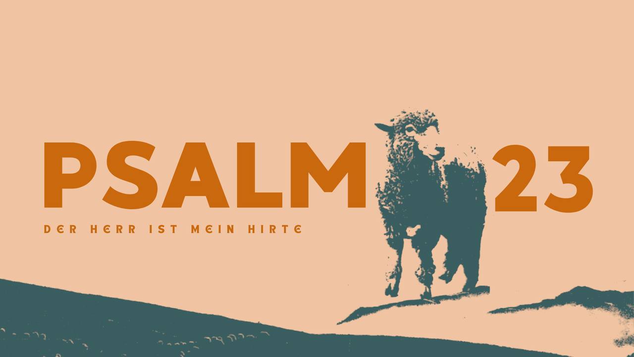 Der Herr ist mein Versorger